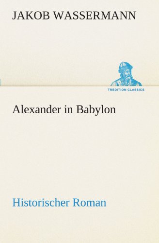 Alexander in Babylon [Paperback]