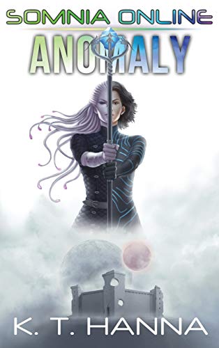 Anomaly  Somnia Online Book 2 [Hardcover]