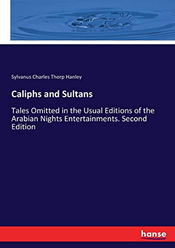 Caliphs and Sultans [Paperback]