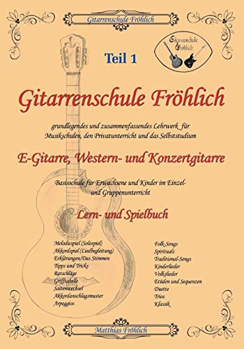 Gitarrenschule Frhlich [Paperback]