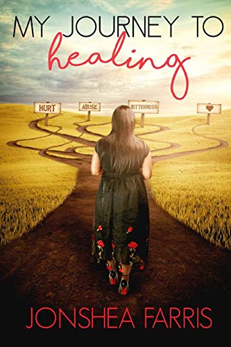 My Journey to Healing [Paperback]