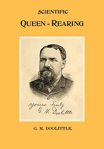 Scientific Queen Rearing [Paperback]