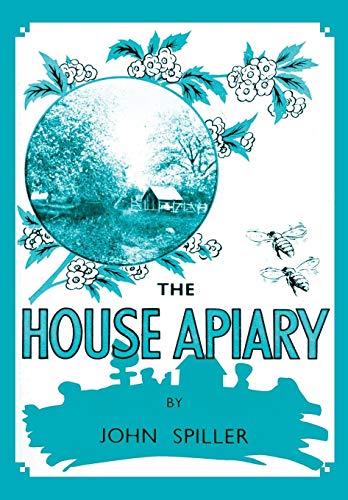 The House Apiary [Paperback]