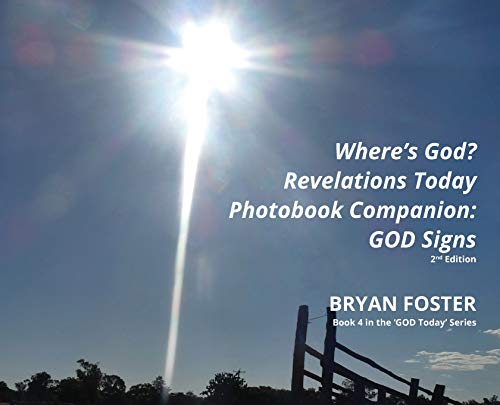 Where's God Revelations Today Photobook Companion  God Signs [Hardcover]