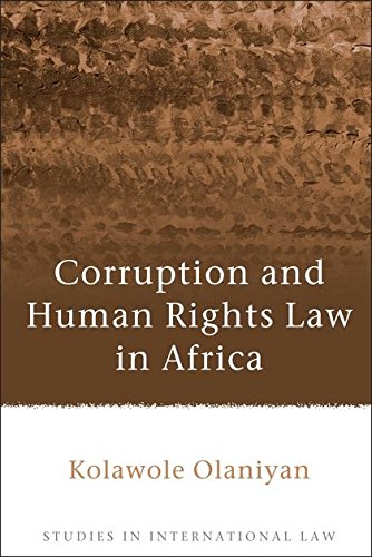 Corruption and Human Rights La in Africa [Hardcover]