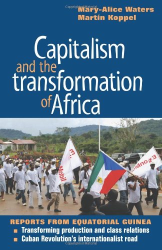 Capitalism and the Transformation of Africa :