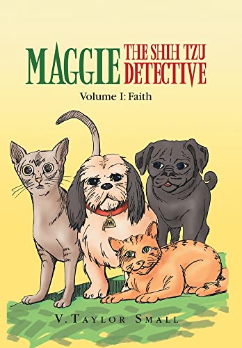 Faith (maggie The Shih Tzu Detective) [Hardcover]