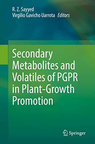 Secondary Metabolites and Volatiles of PGPR in Plant-Growth Promotion [Hardcover]