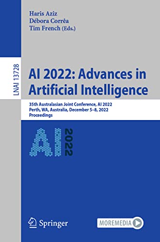 AI 2022: Advances in Artificial Intelligence: 35th Australasian Joint Conference [Paperback]