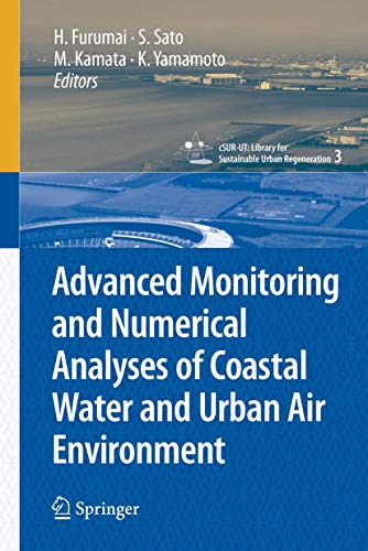 Advanced Monitoring and Numerical Analysis of Coastal Water and Urban Air Enviro [Hardcover]