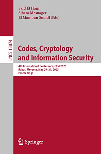 Codes, Cryptology and Information Security: 4th International Conference, C2SI 2 [Paperback]