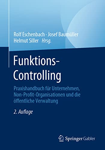 Funktions-Controlling: Praxishandbuch fr Unternehmen, Non-Profit-Organisationen [Paperback]