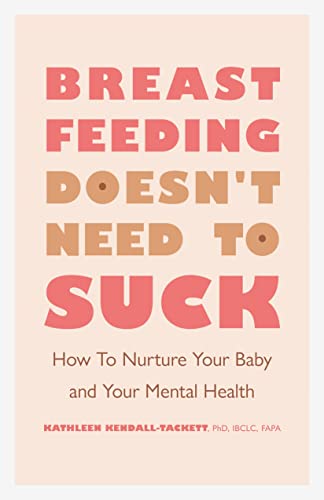 Breastfeeding Doesn't Need to Suck: How