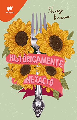 Hist?ricamente inexacto/ Historically Inaccurate [Paperback]