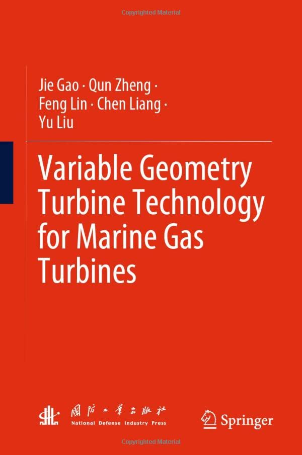 Variable Geometry Turbine Technology for Marine Gas Turbines [Hardcover]