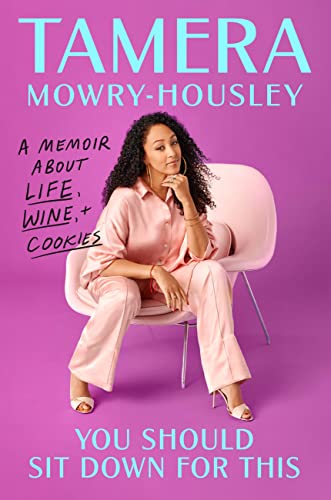 You Should Sit Down for This: A Memoir about Life, Wine, and Cookies [Hardcover]