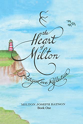 Heart Of Milton Book One