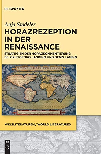 Horazrezeption in der Renaissance  Strategien der Horazkommentierung Bei Cristo [Hardcover]