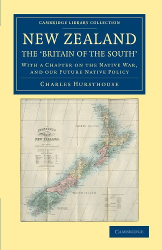 Ne Zealand, the `Britain of the South' With a Chapter on the Native War, and o [Paperback]