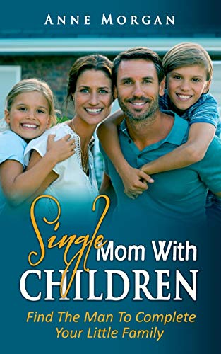 Single Mom With Children