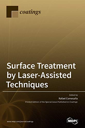 Surface Treatment By Laser-Assisted Techniques