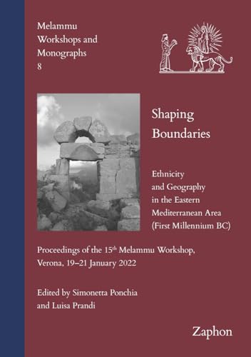 Shaping Boundaries: Ethnicity and Geography in the Eastern Mediterranean Area (F [Hardcover]