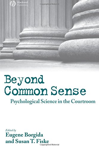 Beyond Common Sense Psychological Science in the Courtroom [Paperback]