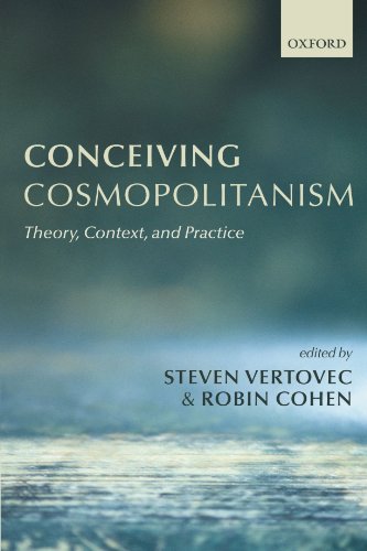 Conceiving Cosmopolitanism Theory, Context, and Practice [Paperback]