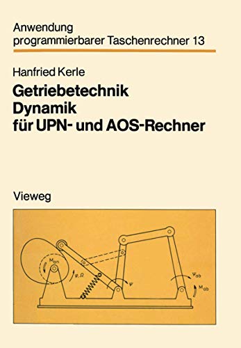 Getriebetechnik Dynamik fr UPN- und AOS-Rechner [Paperback]