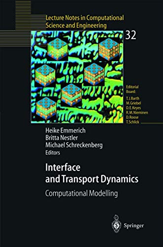 Interface and Transport Dynamics: Computational Modelling [Hardcover]