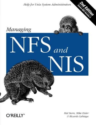 Managing NFS and NIS Help for Unix System Administrators [Paperback]