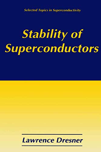 Stability of Superconductors [Paperback]