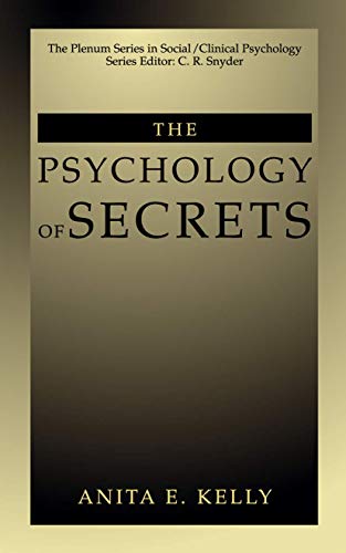 The Psychology of Secrets [Paperback]