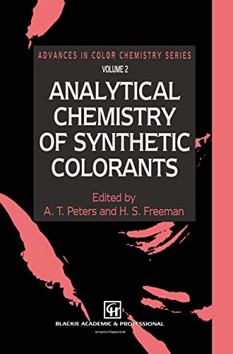 Analytical Chemistry of Synthetic Colorants [Paperback]