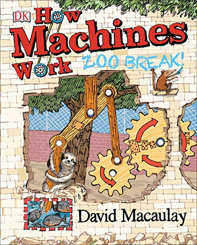 How Machines Work: Zoo Break! [Hardcover]