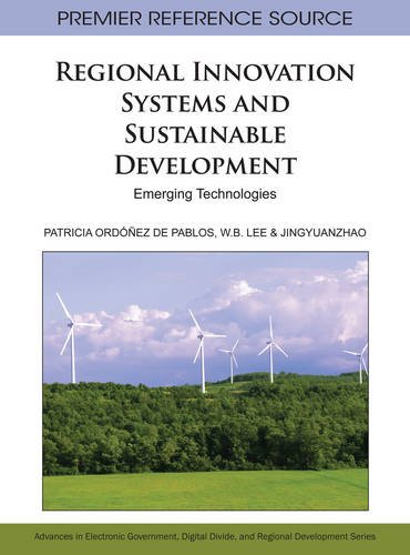 Regional Innovation Systems and Sustainable Development  Emerging Technologies [Hardcover]