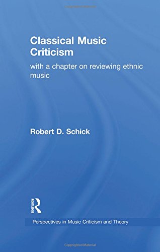 Classical Music Criticism [Paperback]