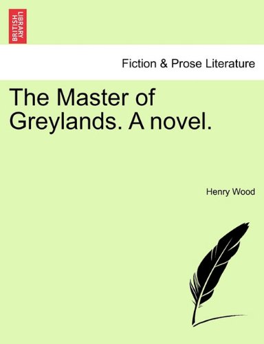 Master of Greylands a Novel [Paperback]