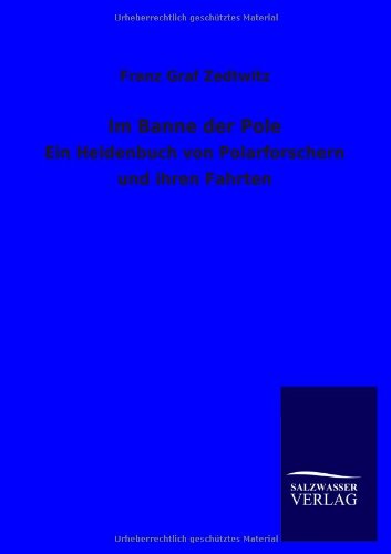 Im Banne der Pole [Paperback]