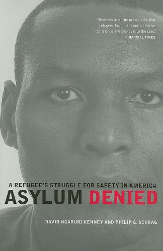 Asylum Denied A Refugee&146s Struggle for Safety in America [Paperback]