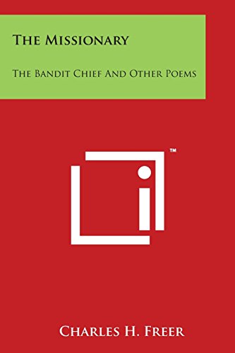 Missionary  The Bandit Chief and Other Poems [Paperback]