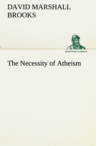 Necessity of Atheism [Paperback]