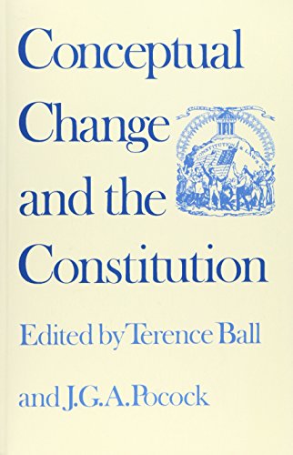 Conceptual Change And The Constitution [Paperback]