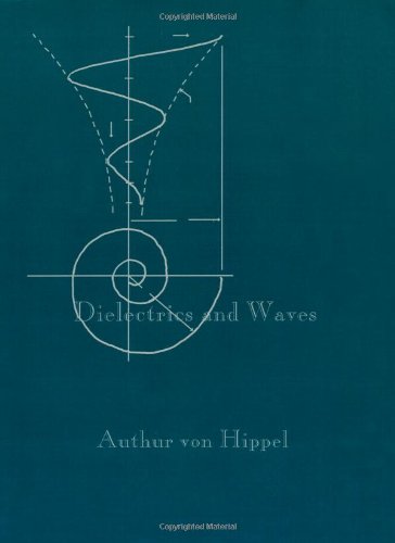 Dielectrics And Waves (artech House Microave Library) [Paperback]