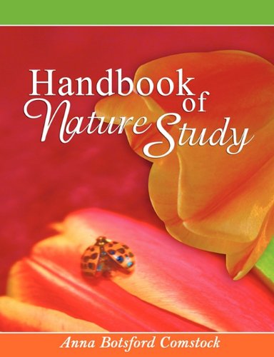 Handbook Of Nature Study [Paperback]