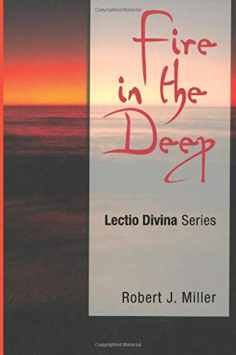 Fire In The Deep Lectio Divina Series [Paperback]