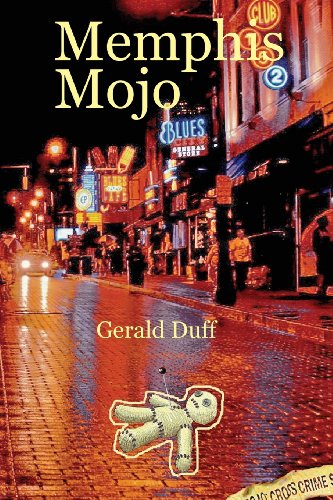 Memphis Mojo [Paperback]