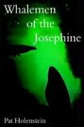 Whalemen of the Josephine [Hardcover]