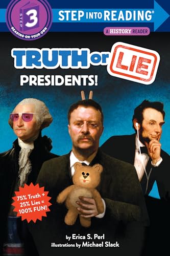 Truth or Lie: Presidents! [Paperback]