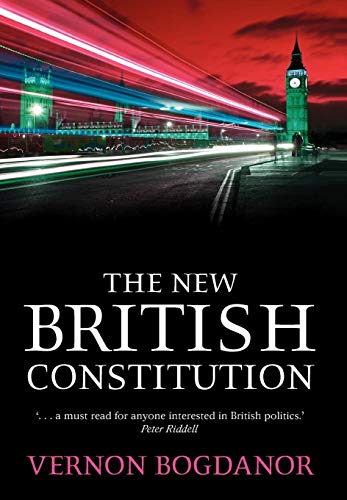 The Ne British Constitution [Hardcover]